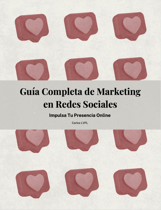 Guía Completa de Marketing en Redes Sociales